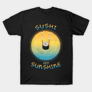 Sushi And Sunshine, Sushi Roll Obverse The Sunshine T-Shirt